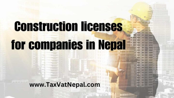 Construction licenses for companies in Nepal